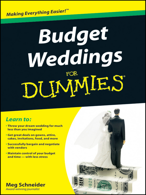 Title details for Budget Weddings For Dummies by Meg Schneider - Available